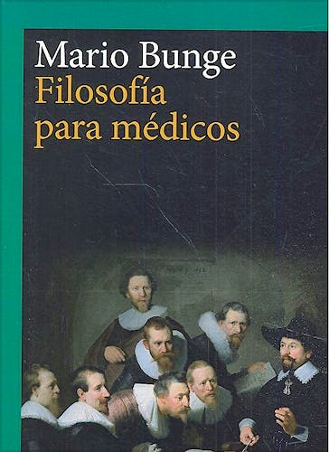 Portada del libro 9788416919390 Filosofía para Médicos