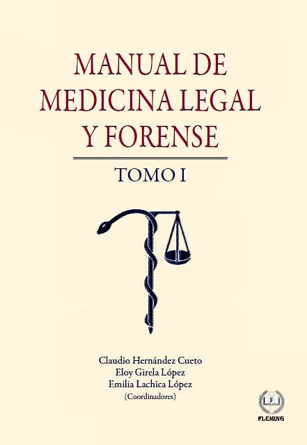 Portada del libro 9788416992645 Manual de Medicina Legal y Forense, 2 Tomos