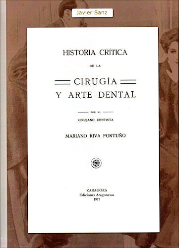 Portada del libro 9788417022075 Historia Crítica de la Cirugía y Arte Dental