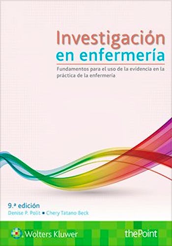 Portada del libro 9788417033279 Investigación en Enfermería. Fundamentos para el Uso de la Evidencia en la Práctica de la Enfermería