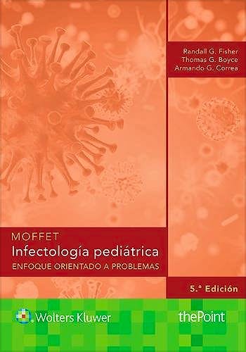 Portada del libro 9788417033293 MOFFET Infectología Pediátrica. Enfoque Orientado a Problemas
