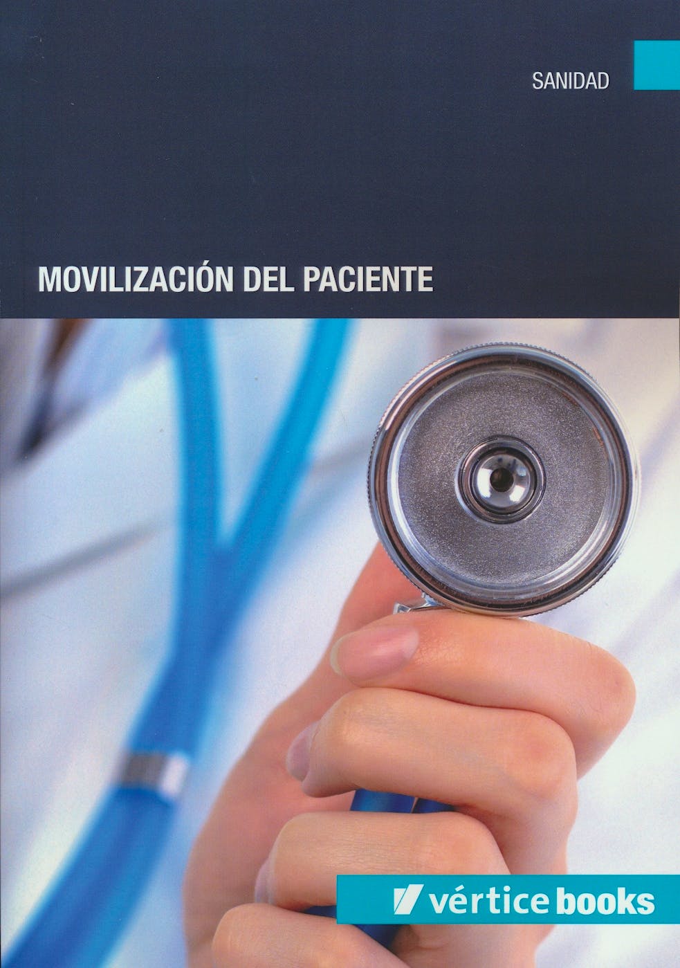 Portada del libro 9788417172671 Movilización del Paciente