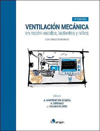 Portada del libro 9788417194024 Ventilación Mecánica en Recién Nacidos, Lactantes y Niños + 32 Videos Ilustrativos
