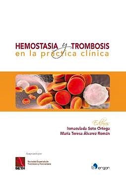 Portada del libro 9788417194130 Hemostasia y Trombosis en la Práctica Clínica