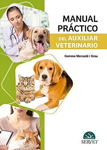 Portada del libro 9788417225551 Manual Práctico del Auxiliar Veterinario