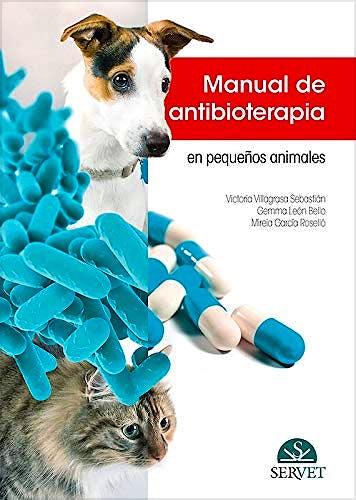 Portada del libro 9788417225728 Manual de Antibioterapia en Pequeños Animales