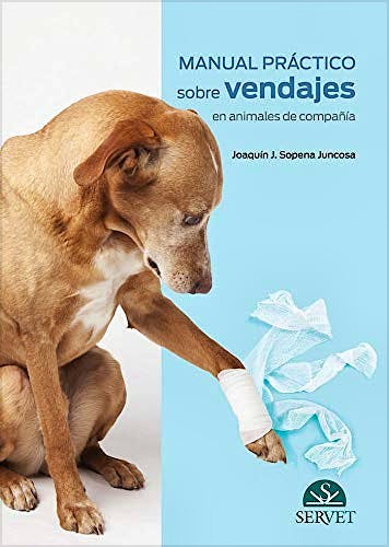 Portada del libro 9788417225964 Manual Práctico sobre Vendajes en Animales de Compañía