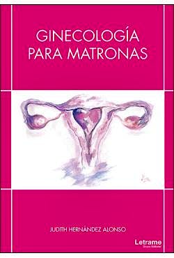 Portada del libro 9788417285470 Ginecología para Matronas