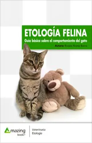 Portada del libro 9788417403300 Etología Felina. Guía Básica del Comportamiento del Gato