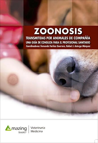 Portada del libro 9788417403324 Zoonosis Transmitidas por Animales de Compañía. Una Guía de Consulta para el Profesional Sanitario