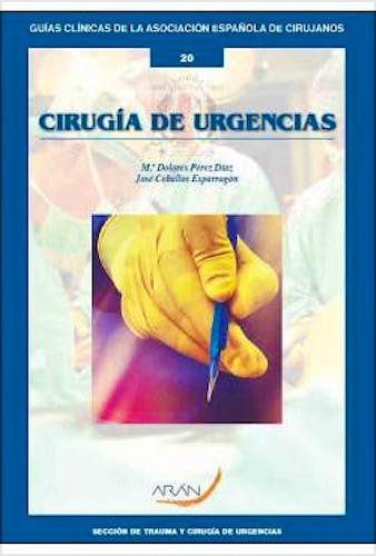 Portada del libro 9788417554934 Cirugía de Urgencias (Guías Clínicas de la Asociación Española de Cirujanos Nº 20)