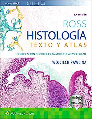 Portada del libro 9788417602659 ROSS Histología. Texto y Atlas. Correlación con Biología Molecular y Celular