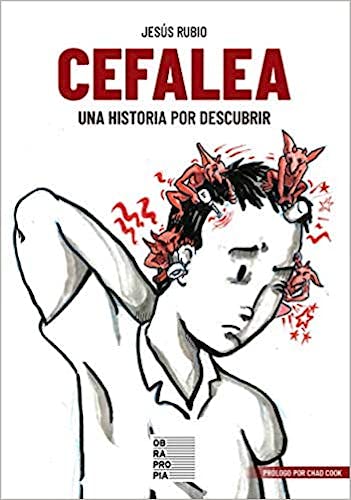 Portada del libro 9788417614546 Cefalea. Una Historia por Descubrir