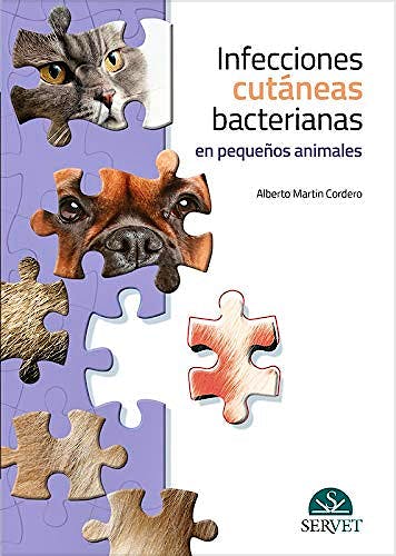 Portada del libro 9788417640064 Infecciones Cutáneas Bacterianas en Pequeños Animales