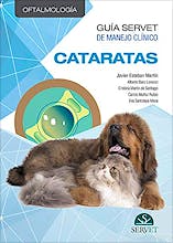 Portada del libro 9788417640354 Cataratas (Guía Servet de Manejo Clínico. Oftalmología)