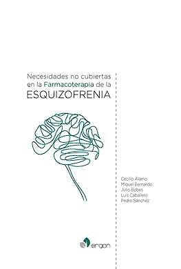 Portada del libro 9788417844424 Necesidades no Cubiertas en la Farmacoterapia de la Esquizofrenia