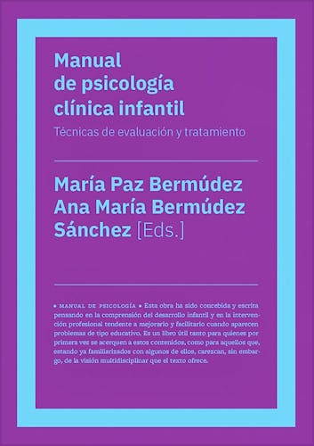 Portada del libro 9788417893484 Manual de Psicología Clínica Infantil. Técnicas de Evaluación y Tratamiento