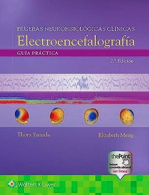 Portada del libro 9788417949273 Pruebas Neurofisiológicas Clínicas. Electroencefalografía. Guía Práctica