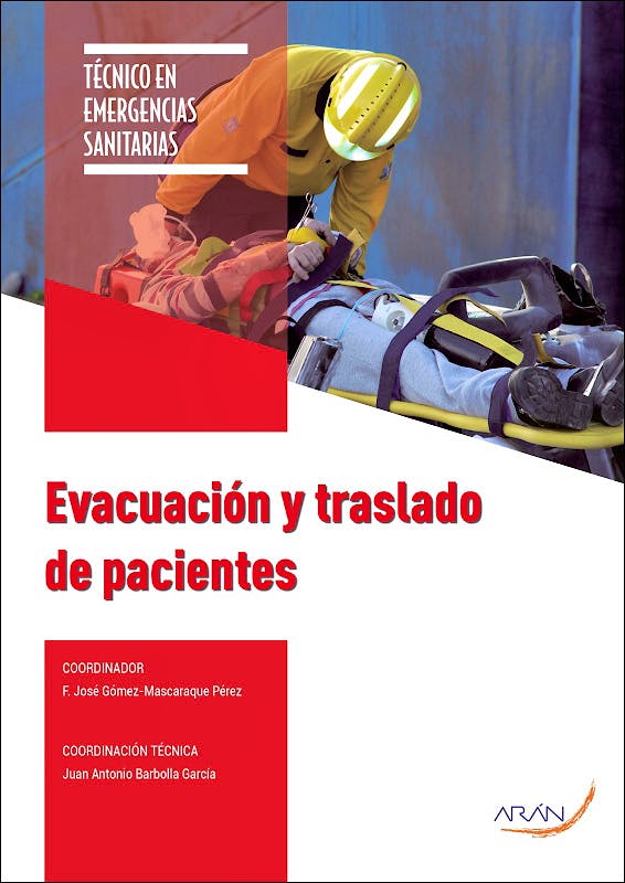 Portada del libro 9788418116025 Evacuación y Traslado de Pacientes (Técnico en Emergencias Sanitarias)