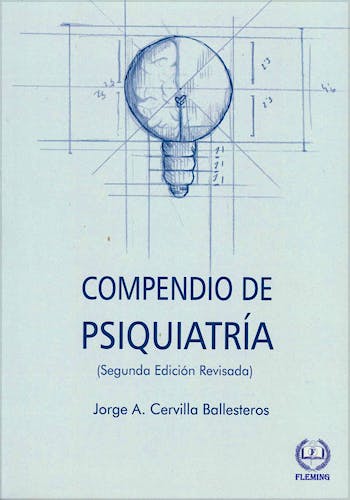 Compendio de Psiquiatría (Segunda Edición Revisada)