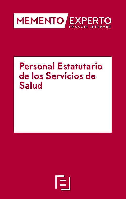 Portada del libro 9788418190353 Memento Experto Personal Estatutario de los Servicios de Salud