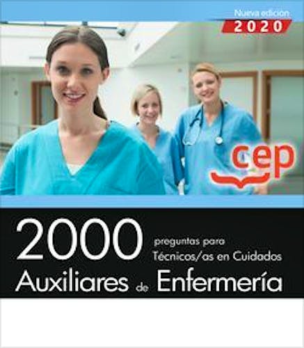 Portada del libro 9788418338038 2000 Preguntas para Técnicos/as Cuidados Auxiliares de Enfermería