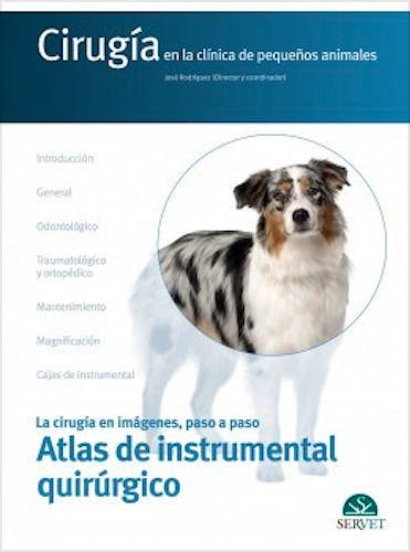 Portada del libro 9788418339448 Cirugía en la Clínica de Pequeños Animales. Atlas de Instrumental Quirúrgico