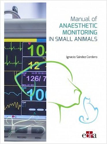 Portada del libro 9788418339585 Manual of Anaesthetic Monitoring in Small Animals