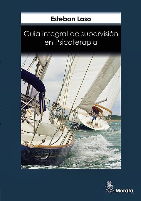 Portada del libro 9788418381201 Guía Integral de Supervisión en Psicoterapia