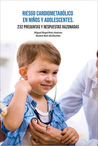 Portada del libro 9788418418532 Riesgo Cardiometabólico en Niños y Adolescentes. 232 Preguntas y Respuestas Razonables