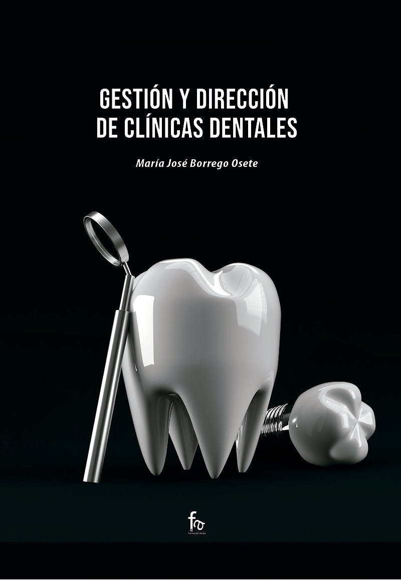 Portada del libro 9788418418853 Gestión y Dirección de Clínicas Dentales