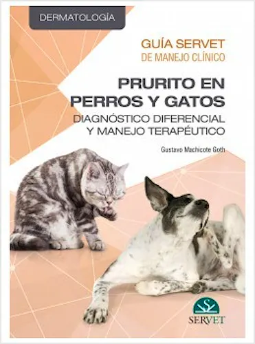 Portada del libro 9788418498923 Guía Servet de Manejo Clínico. Prurito en Perros y Gatos. Diagnóstico Diferencial y Manejo Terapéutico