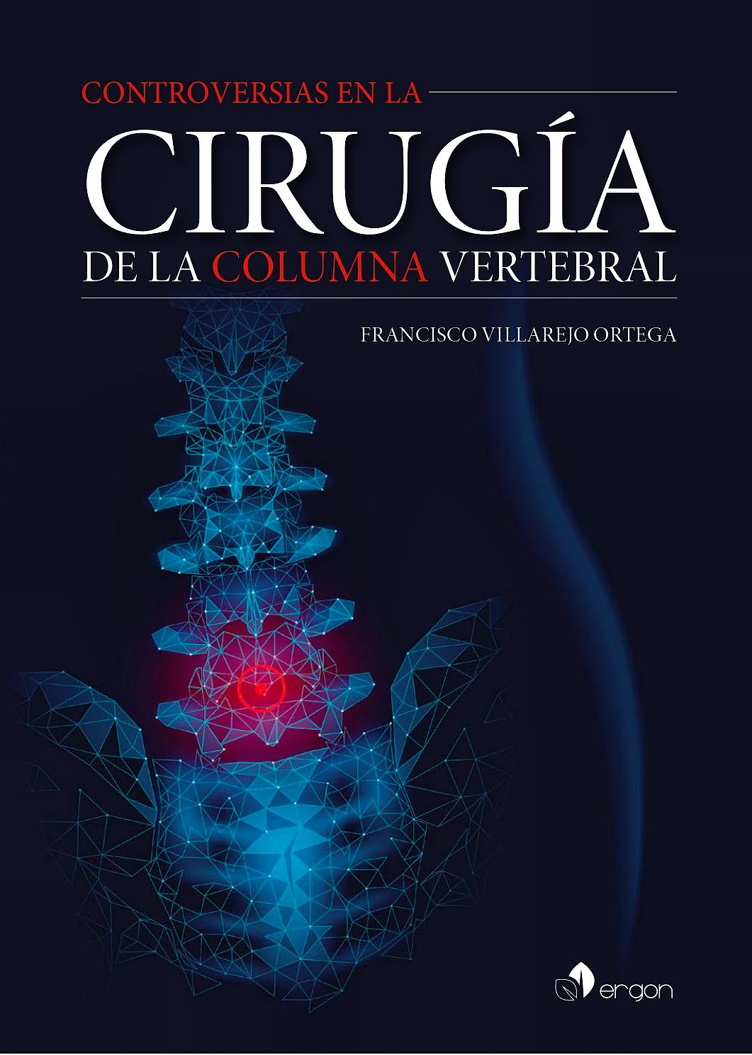 Portada del libro 9788418576157 Controversias en la Cirugía de la Columna Vertebral