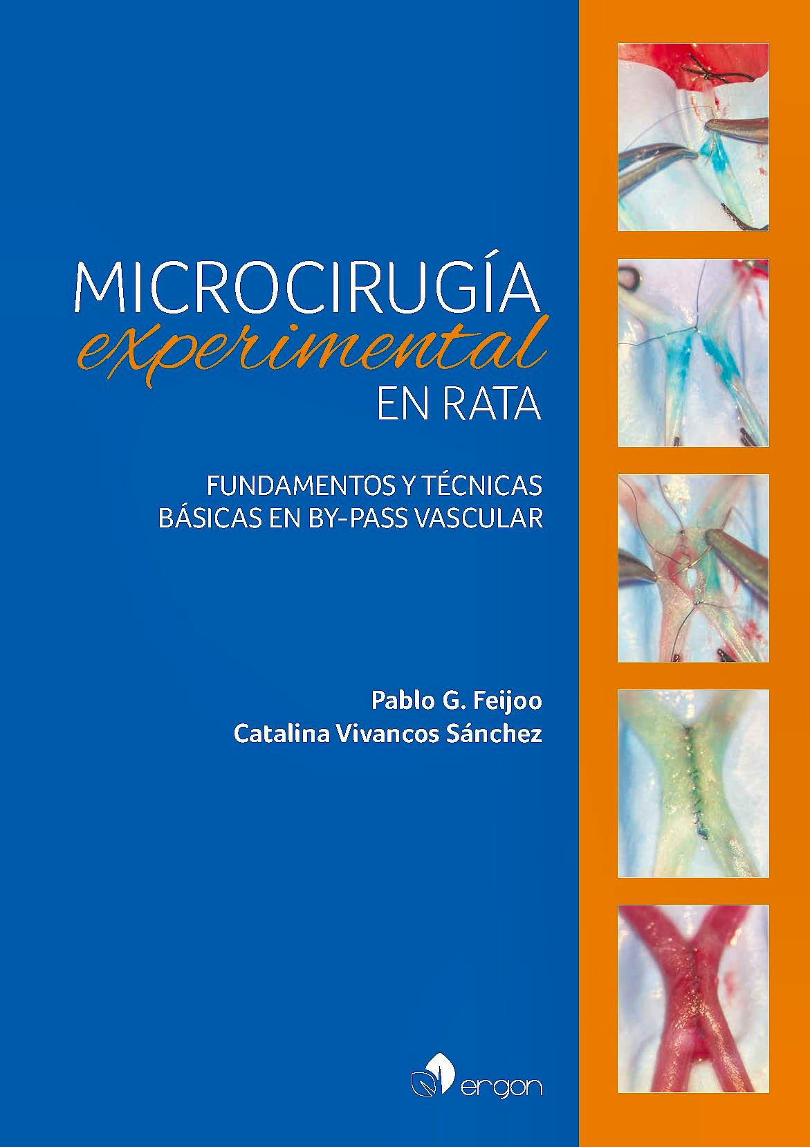 Portada del libro 9788418576355 Microcirugía Experimental en Rata. Fundamentos y Técnicas Básicas en By-Pass Vascular