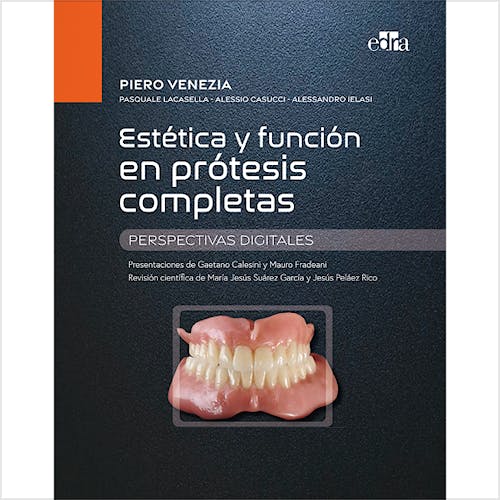 Portada del libro 9788418706363 Estética y Función en Prótesis Completas. Perspectivas Digitales