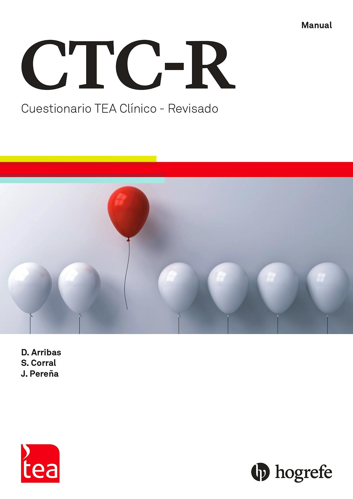 CTCR. Cuestionario TEA Clínico Revisado (b) Evaluación de