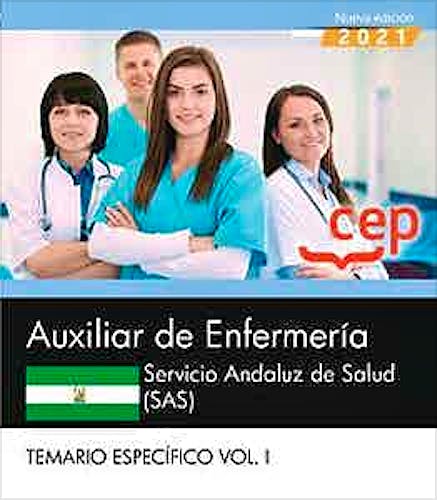 Portada del libro 9788418815850 Auxiliar de Enfermería. Servicio Andaluz de Salud (SAS). Temario y Test Común