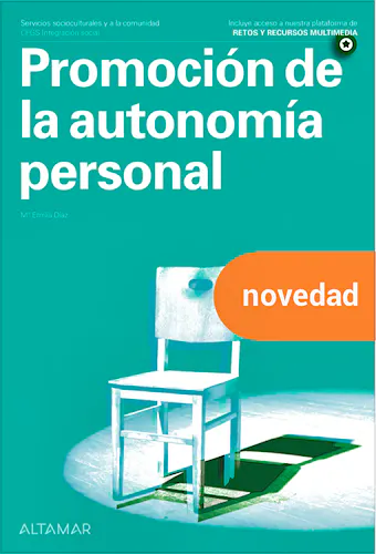 Portada del libro 9788418843266 Promoción de la Autonomía Personal. Integración Social
