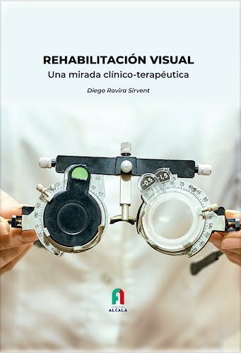 Portada del libro 9788418980282 Rehabilitación Visual. Una Mirada Clínico-Terapéutica
