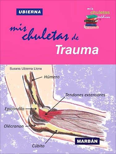 Portada del libro 9788419356727 Mis Chuletas de Trauma