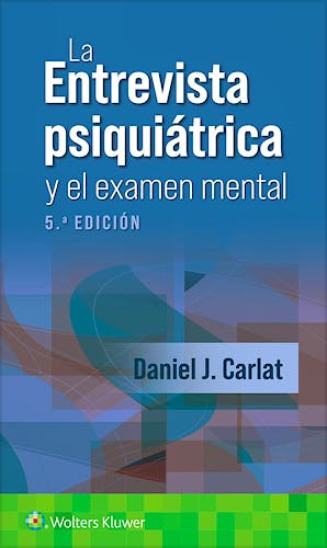 Portada del libro 9788419663597 La Entrevista Psiquiátrica y el Examen Mental