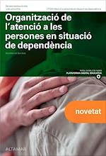 Portada del libro 9788419780584 Organització de l´Atenció a les Persones en Situació de Dependencia