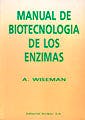 Portada del libro 9788420007052 Manual de Biotecnologia de los Enzimas