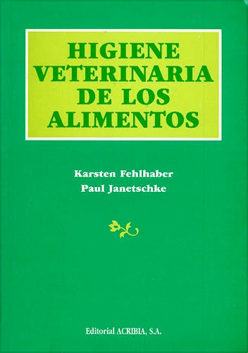 Portada del libro 9788420007793 Higiene Veterinaria de los Alimentos
