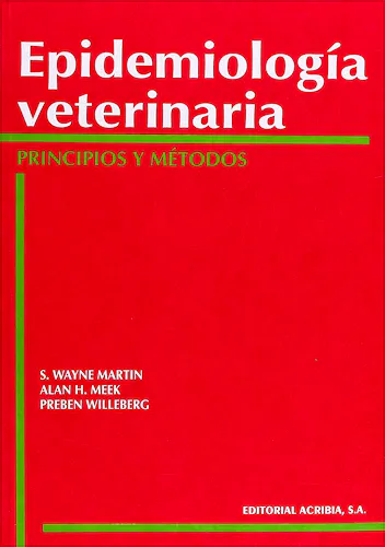 Portada del libro 9788420008288 Epidemiología Veterinaria. Principios y Métodos