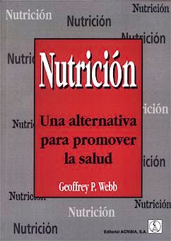 Portada del libro 9788420008677 Nutricion. una Alternativa para Promover la Salud