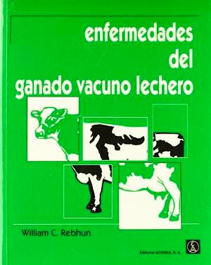 Portada del libro 9788420008851 Enfermedades del Ganado Vacuno Lechero