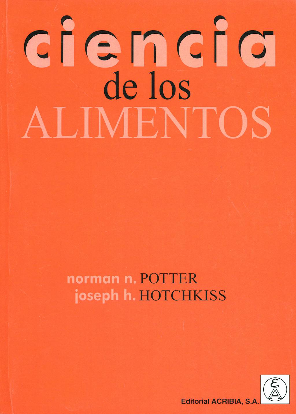 Portada del libro 9788420008912 Ciencia de los Alimentos