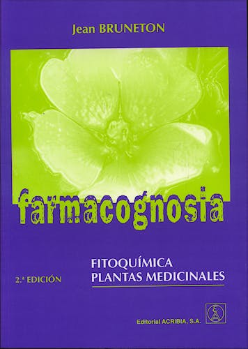 Portada del libro 9788420009568 Farmacognosia. Fitoquímica, Plantas Medicinales