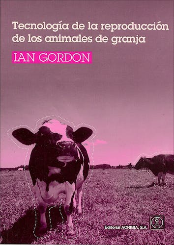 Portada del libro 9788420010731 Tecnologia de la Reproduccion de los Animales de Granja
